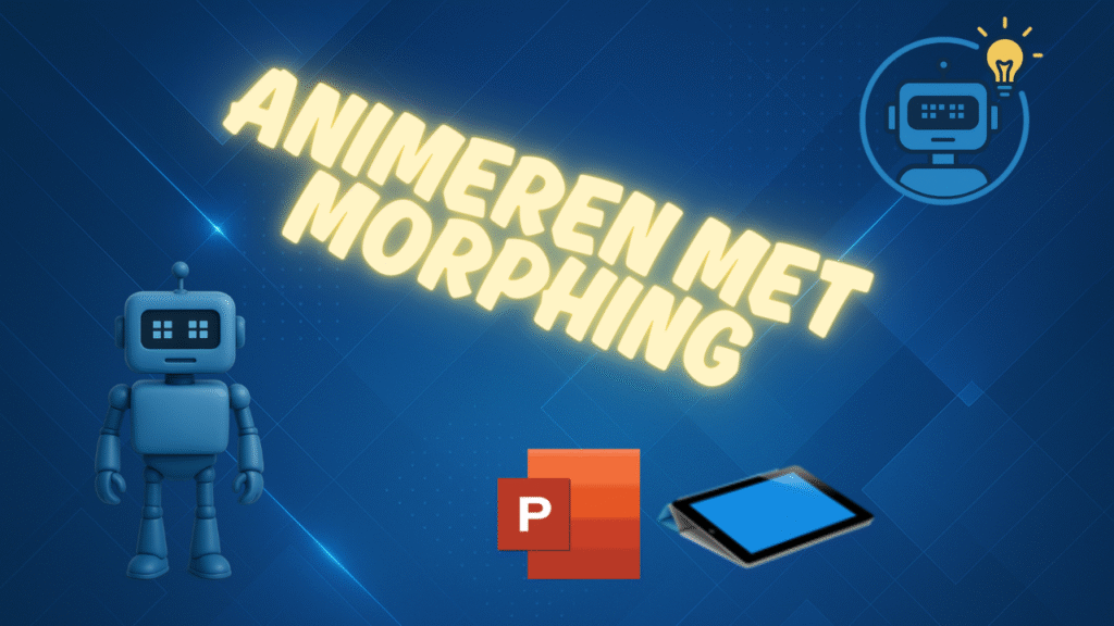 Animeren met Morphing in PowerPoint op de iPad