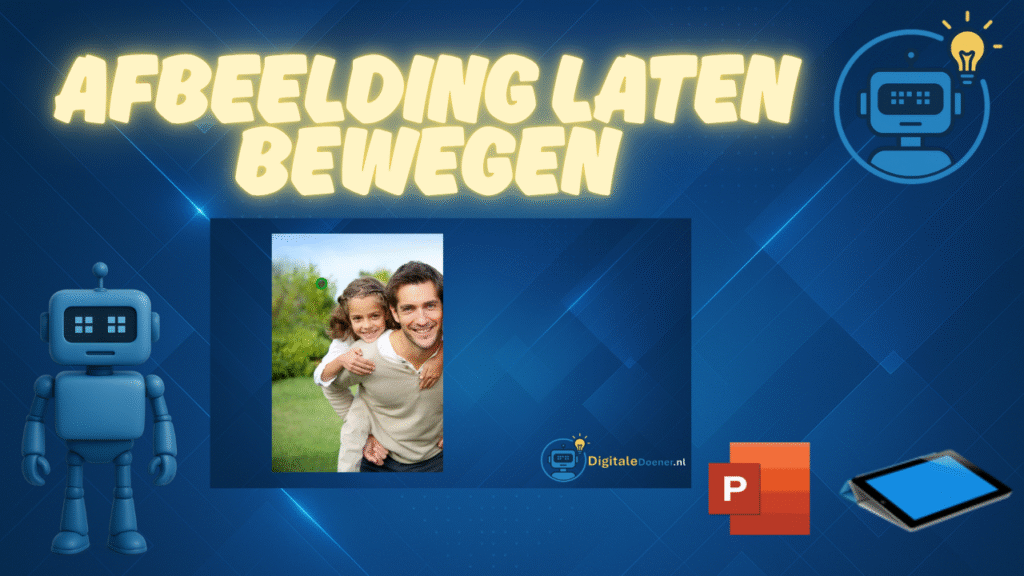 Afbeelding laten bewegen in PowerPoint op de iPad